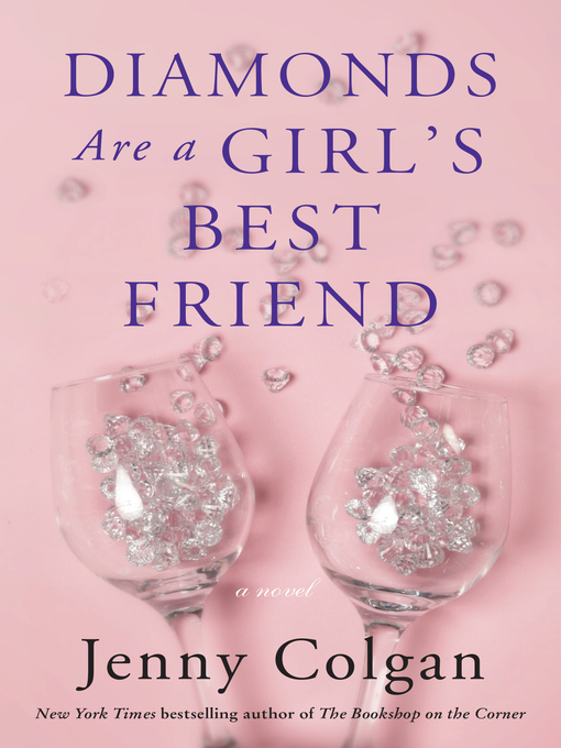 Title details for Diamonds Are a Girl's Best Friend by Jenny Colgan - Wait list
